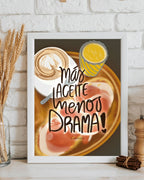 Lámina de cocina Más aceite menos drama con marco blanco e ilustración de desayuno mediterráneo.